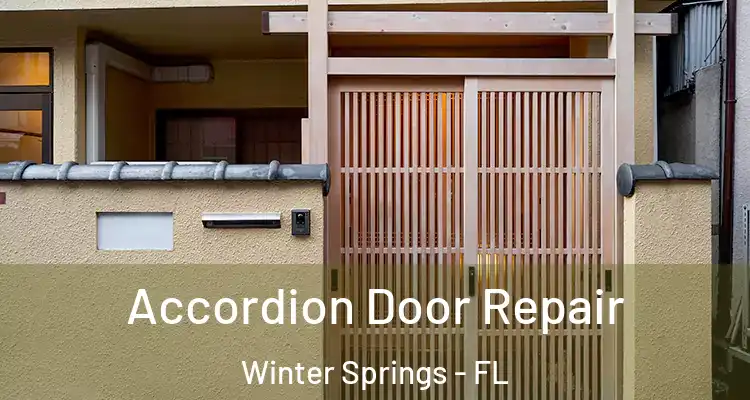 Accordion Door Repair Winter Springs - FL