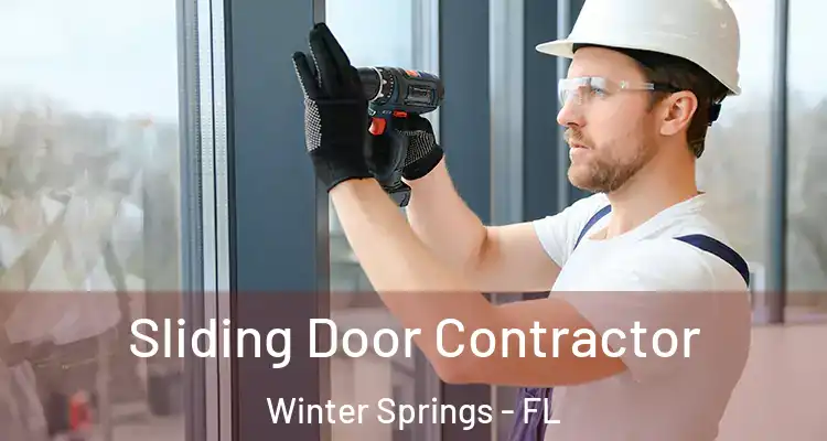 Sliding Door Contractor Winter Springs - FL