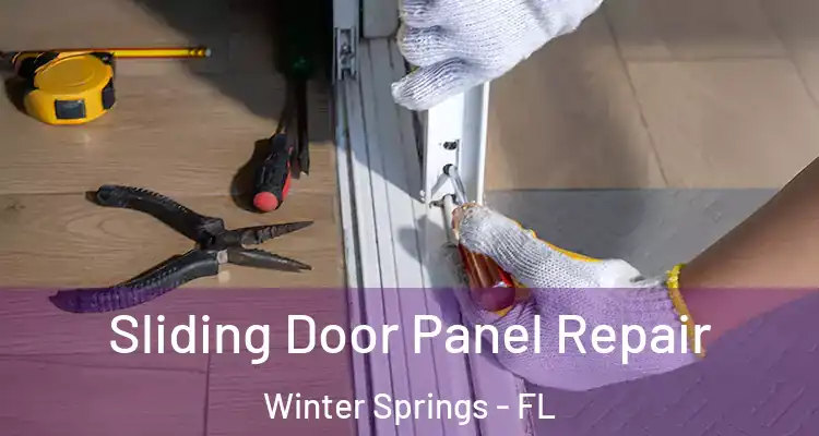 Sliding Door Panel Repair Winter Springs - FL